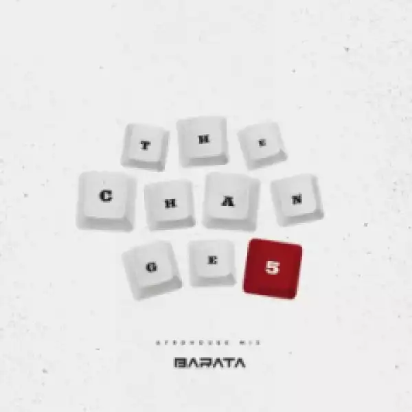 Barata - TheChange5# (Afro House Mix)